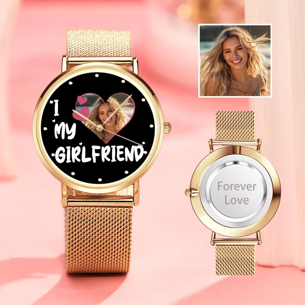 I Love My Girlfriend Personalized Engraved Photo Watches With Alloy Strap Valentine's Day Gift For Girlfriend