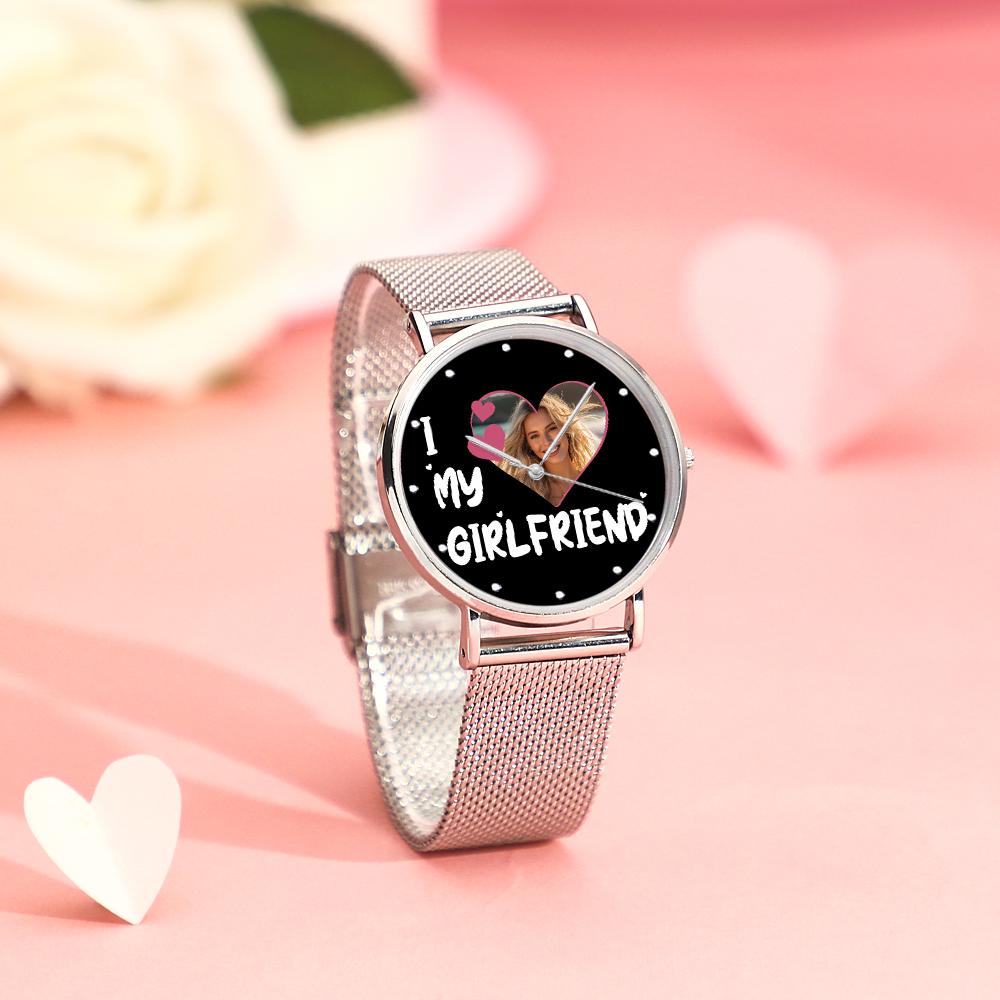 I Love My Girlfriend Personalized Engraved Photo Watches With Alloy Strap Valentine's Day Gift For Girlfriend