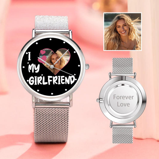 I Love My Girlfriend Personalized Engraved Photo Watches With Alloy Strap Valentine's Day Gift For Girlfriend