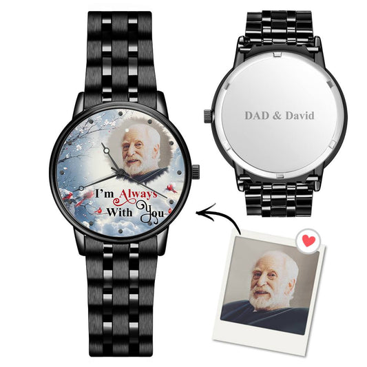 Engraved Men's Black Alloy Bracelet Photo Watch I'm Always With You Memorial Gift For Him
